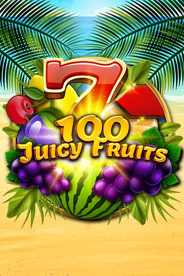 Попробуй 100 Juicy Fruits в демо бесплатно онлайн | Azino777