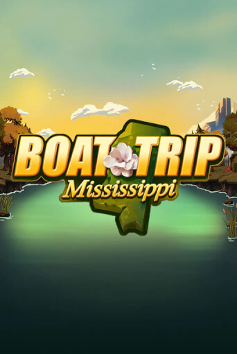 Попробуй Boat Trip Mississippi в демо бесплатно онлайн | Azino777