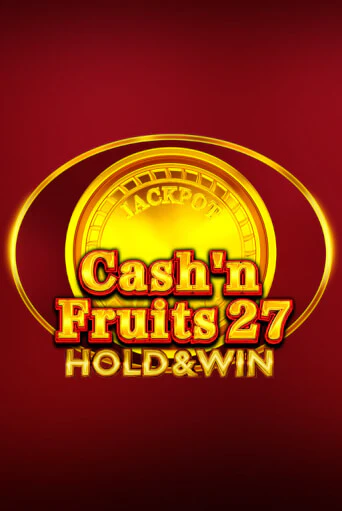 Попробуй Cash'n Fruits 27 Hold And Win в демо бесплатно онлайн | Azino777