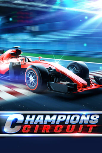 Попробуй Champions Circuit в демо бесплатно онлайн | Azino777