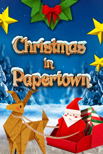 Попробуй Christmas in Papertown в демо бесплатно онлайн | Azino777