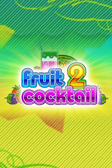 Попробуй Fruit Cocktail 2 в демо бесплатно онлайн | Azino777