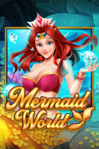 Попробуй Mermaid World в демо бесплатно онлайн | Azino777