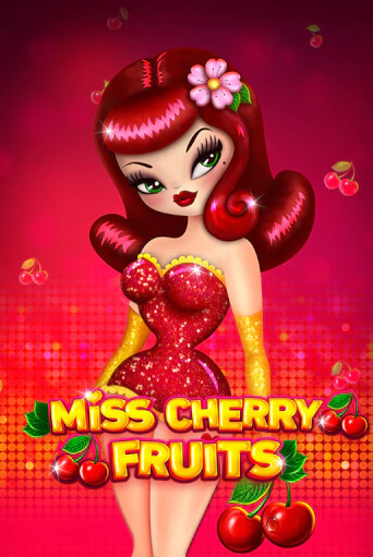 Попробуй Miss Cherry Fruits в демо бесплатно онлайн | Azino777
