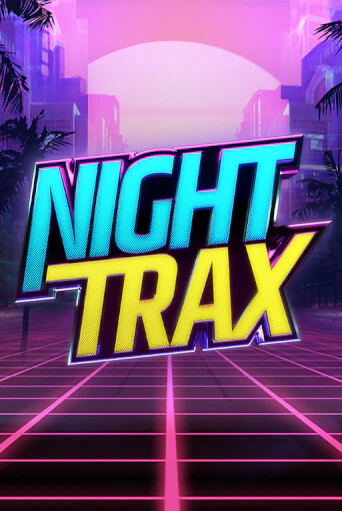 Попробуй Night Trax в демо бесплатно онлайн | Azino777