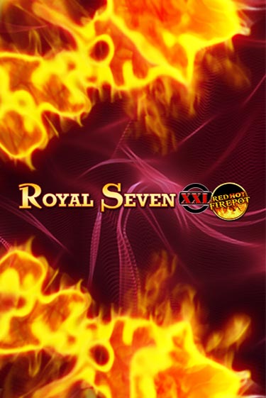 Попробуй Royal Seven XXL Red Hot Firepot в демо бесплатно онлайн | Azino777