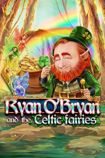 Попробуй Ryan O'Bryan and the Celtic Fairies в демо бесплатно онлайн | Azino777