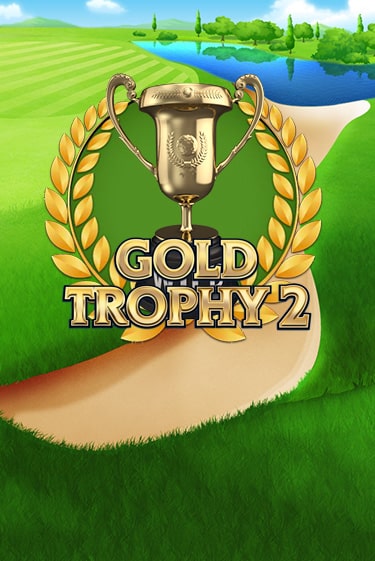 Попробуй Gold Trophy 2 в демо бесплатно онлайн | Azino777